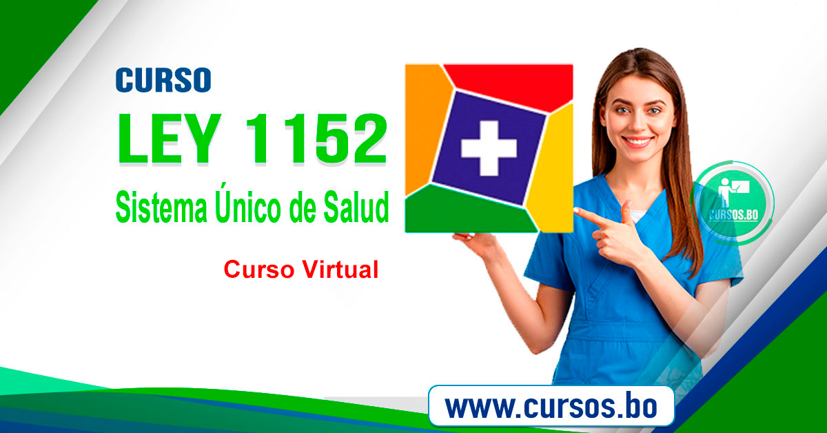 Curso virtual Ley 1152  Sistema Unico de Salud  (Virtual 24/7)