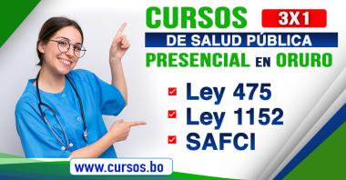 Cursos Ley 475 - Ley 1152 y Politicas SAFCI (Curso Presencial ORURO)