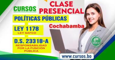 Curso Políticas Públicas, Ley 1178 SAFCO y DS23318-A (Presencial Cochabamba) 