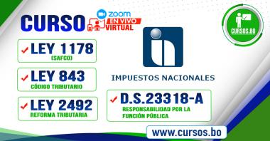 4 Cursos Ley 1178 - DS 23318-A - Ley 2492 y Ley 843  (Virtual 24/7)