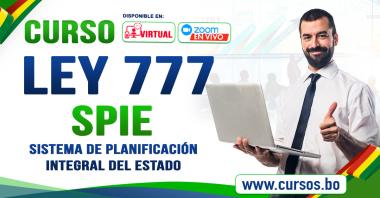 Curso Ley 777 Ley del sistema de planificación Integral del Estado - SPIE