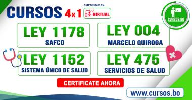 4 Cursos Ley 1178 - Ley 1152 - Ley 475 y Ley 004 MQS (Virtual 24/7)