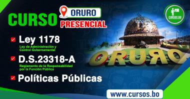 Curso Políticas Públicas, Ley 1178 SAFCO y DS23318-A (Presencial Oruro) 