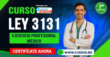 Curso Ley 3131 del ejercicio profesional médico en vivo por ZOOM