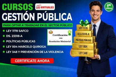 Combo A Ley 1178, Pol Pub, DS 23318A, Ley 004 y Ley 348 Prevención Violencia Modalidad Virtual