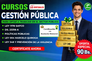 Combo A Ley 1178, Pol Pub, DS 23318A, Ley 004 y Ley 348 Prevención Violencia Modalidad Virtual