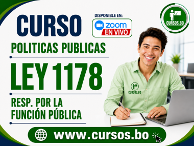 3 Cursos Políticas Públicas, Ley 1178 SAFCO y DS23318-A (vivo por ZOOM)